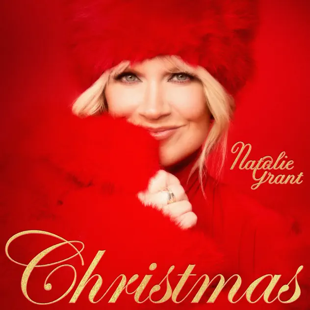 Cover art of Christmas album by Natalie Grant featuring Have Yourself A Merry Little Christmas