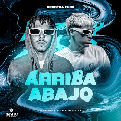 Arriba Abajo [Arrocha Funk] - Single