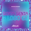 Senta Senta X Logo Eu (feat. MC GW) - Single