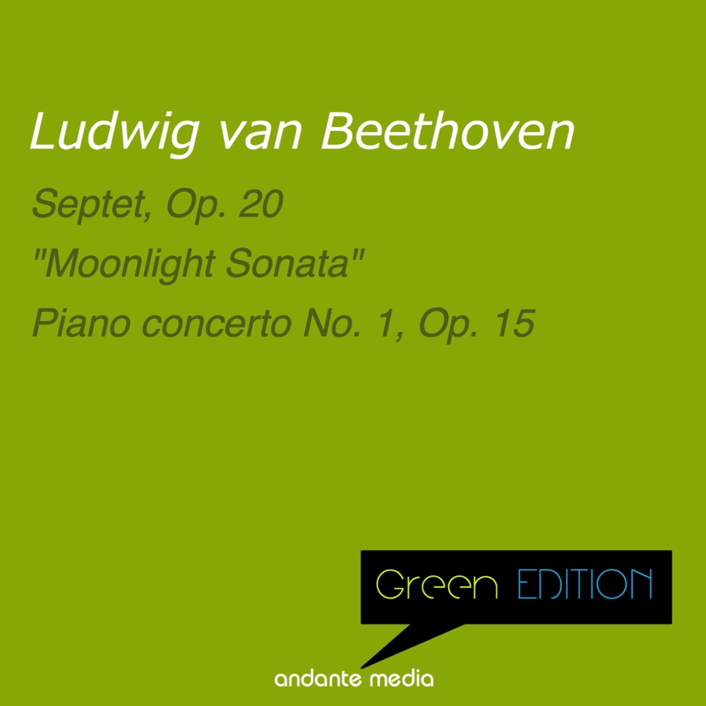 Обложка альбома «Green Edition - Beethoven: Septet, Op. 20 & "Moonlight Sonata"» — Dubravka Tomšič & Stuttgart Philharmonic Septet