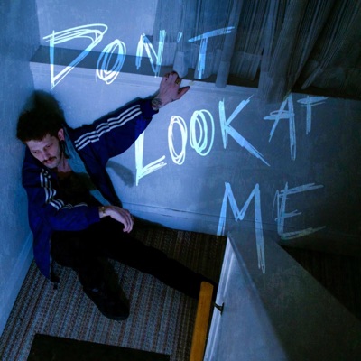 Don't Look At Me - Single