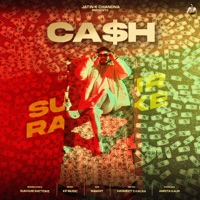 Cash - Single - Sukhvir Rattoke & KP Music