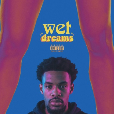 Wet Dreams - Single