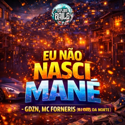 Eu Não Nasci Mané - Single