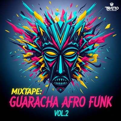 Mixtape: Guaracha Afro Funk Vol.2 - EP