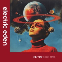 Good Times - Single - Mr. Tow