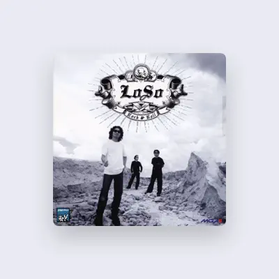 Listen to Loso, watch music videos, read bio, see tour dates & more!