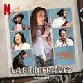 La Primera Vez