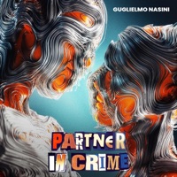 Partner In Crime - Single - Guglielmo Nasini