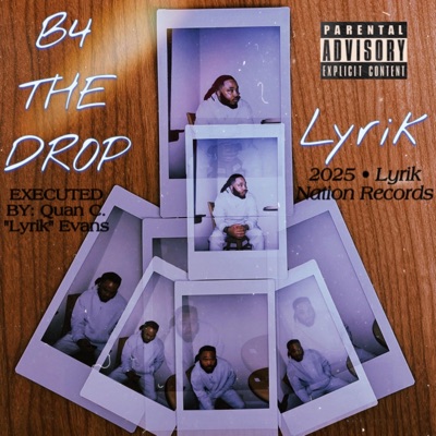 B4 THE DROP - EP