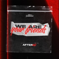We Are Your Friends (After mix) [Radio Edit] - Single - Matias Emmanuel