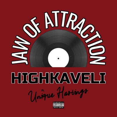 Jaw Of Attraction (feat. Unique Hastings) - Single