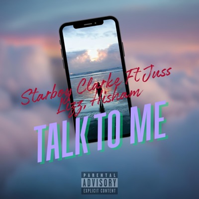 Talk To Me (feat. Juss Lizz & Hisham) - Single