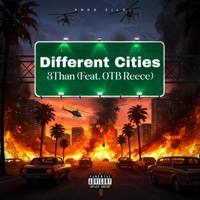 Different Cities (feat. 3than) - Single - OTB Reece