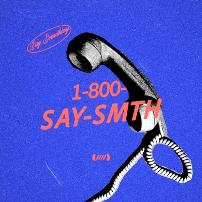 say something - Single