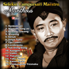 Seleksi Campursari Maestro Manthous - Manthous, Aniek Sunyahni, Campursari Gunung Kidul & Jum Suwarni