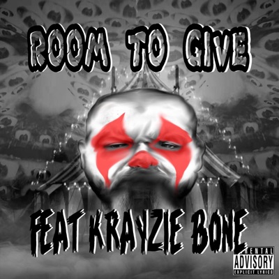 Room To Give (feat. Krayzie Bone) - Single