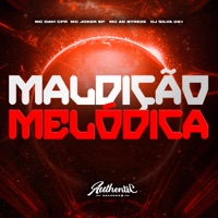 Maldição Melódica (feat. DJ SILVA 061) - Single - Mc Davi Cpr, MC AK BTREZE & MC Joker Sp