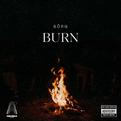 BURN (AFROHOUSE MIX) - Single
