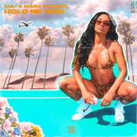 Hold Me Now - Single - KULI & Marc Antonix