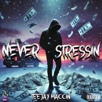 Never Stressin - Single