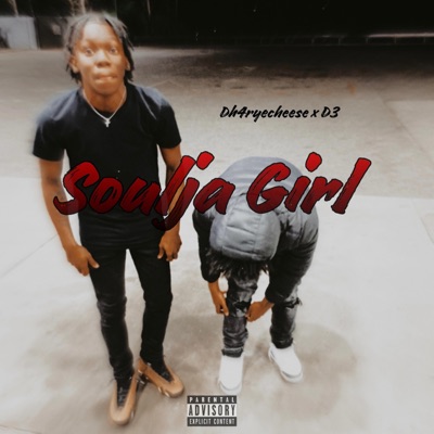 Soulja Girl (feat. D3) - Single