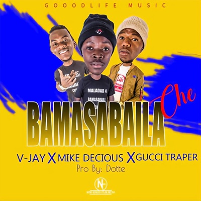 Bamasabaila che (feat. Mic Dicious & Gucci Trapper) - Single