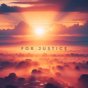 For Justice (feat. Enver Muhamedi & Mert Can Bilgin)
