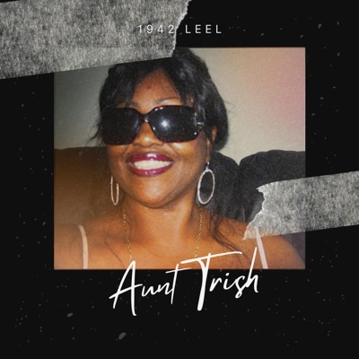 Aunt Trish - Single