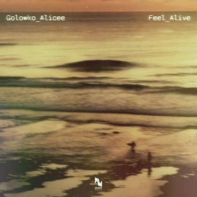 Feel Alive (feat. Alicee) - Single