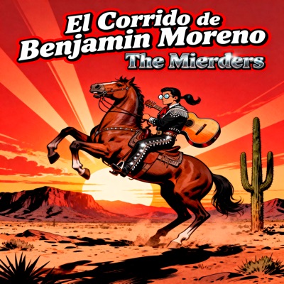 El Corrido De Benjamin Moreno - Single
