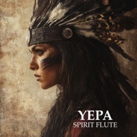 Yepa - Single - Spirit Flute