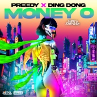 Money O - Single - Preedy, Ding Dong & Stadic & Jonny Blaze