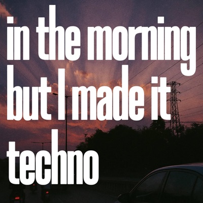 in the morning (TECHNO) - Single