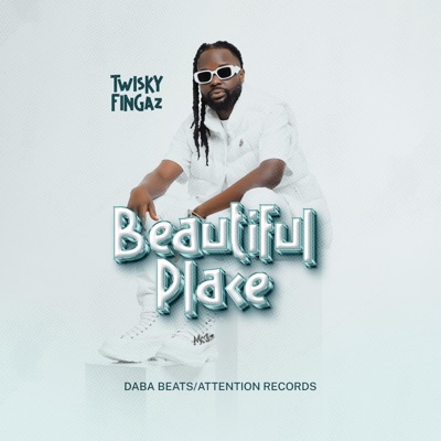 Beautiful Place (feat. Twisky Fingaz) - Single