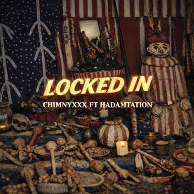 Locked In (feat. Hadamtation) - Single