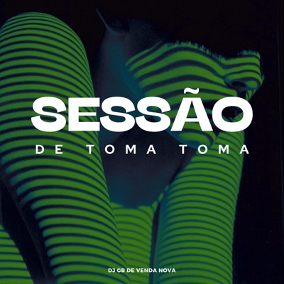 Sessão de Toma Toma - Single