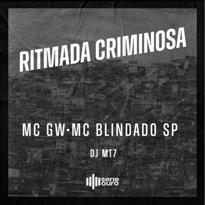 Ritmada Criminosa - Single