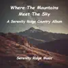 Where The Mountains Meet The Sky