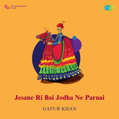 Jesane Ri Bai Jodha Ne Parnai - Single