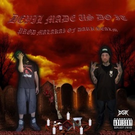 DEVIL MADE US DO IT (feat. CUJOS FATHER) underworldskunk