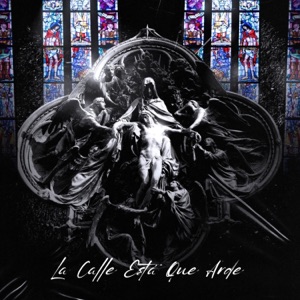 La Calle Esta Que Arde (feat. CJR MUSIC) - Single