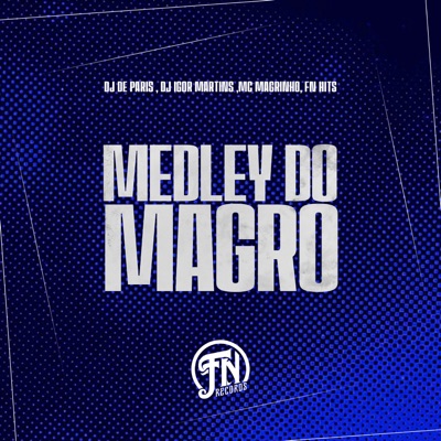 Medley do Magro - Single