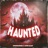 Haunted