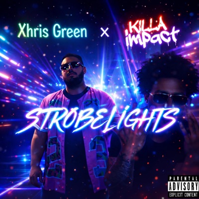 Strobelightz (feat. Xhris Cage) - Single