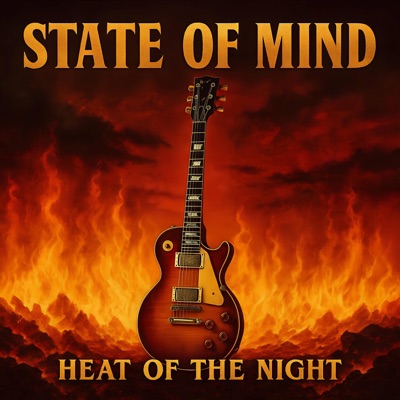 Heat Of The Night (feat. State Of Mind) - Single