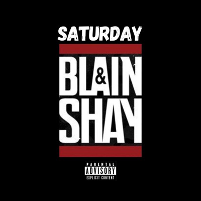 Saturday (feat. Blain & Ramos) - Single