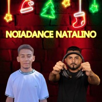 Noiadance Natalino (Live) - Single - MC RODRIGO DO AM & DJ DARLIELSON MACIEL