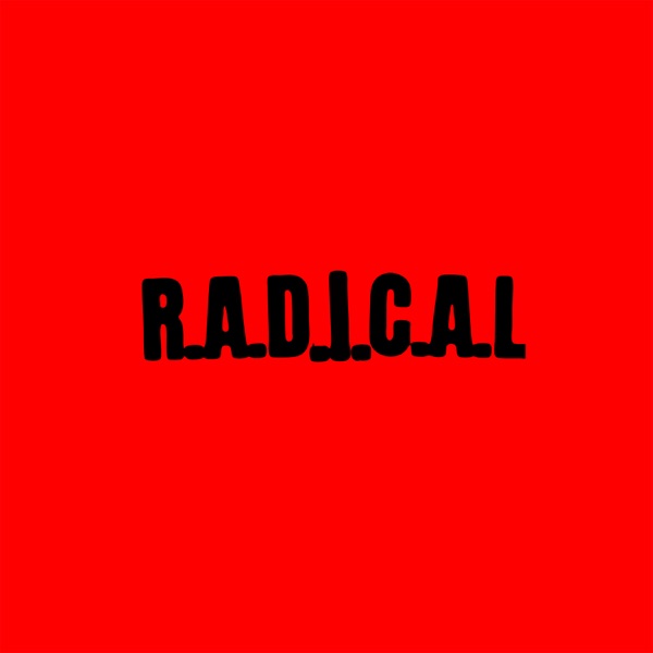 R.A.D.I.C.A.L. - Single