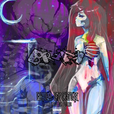 BREAK (feat. Gyle) - Single